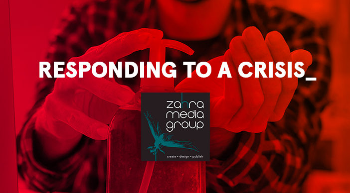 Responding to a Crisis: How Zahra Media Group is coping during COVID-19